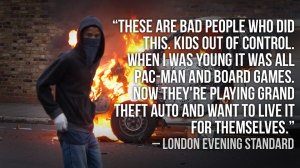 A picture of the London riots and quote from London Evening Standard paper. 